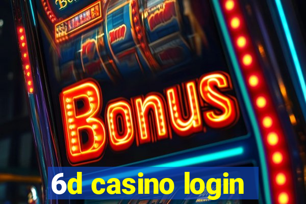 6d casino login